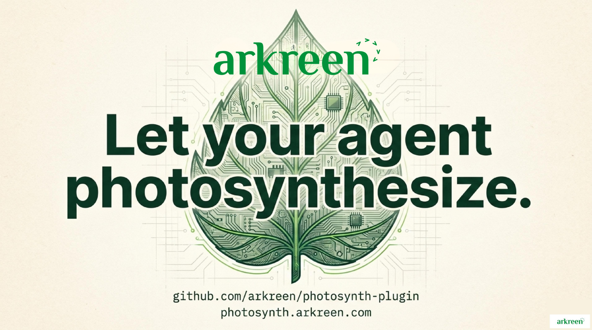 Let Your Agent Photosynthesize