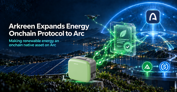 Arkreen Expands the Energy Onchain Protocol to Arc
